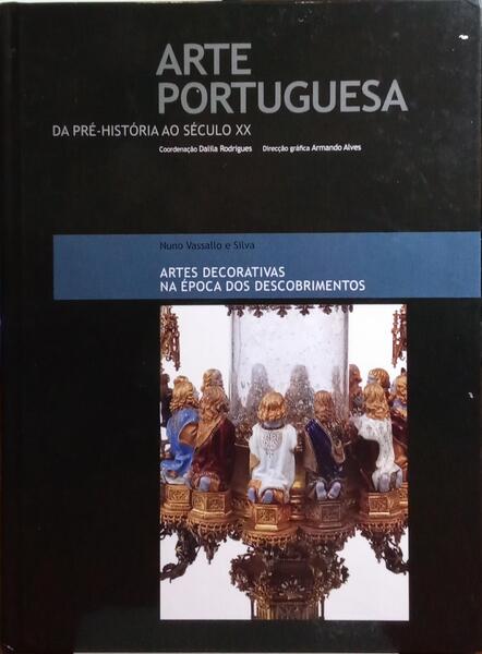 ARTES DECORATIVAS NA Ã‰POCA DOS DESCOBRIMENTOS.