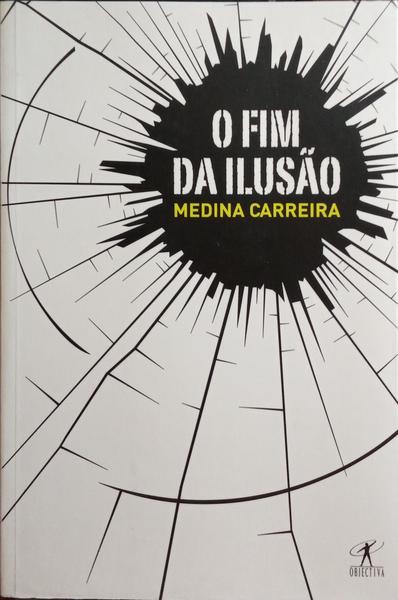 O FIM DA ILUSÃO.