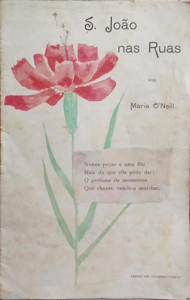 O'NEILL. (Maria) S. JOÃO NAS RUAS.