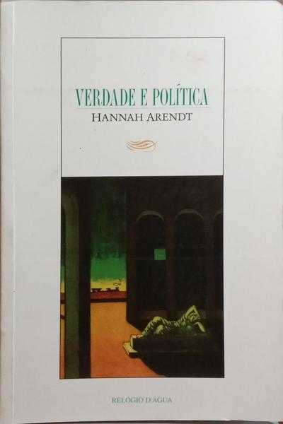 VERDADE E POLÍTICA.