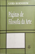 BORNHEIM. (Gerd) PÁGINAS DE FILOSOFIA DA ARTE.