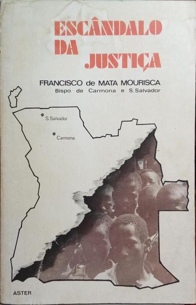 MATA MOURISCA. (Francisco de) ESCÂNDALO DA JUSTIÇA.