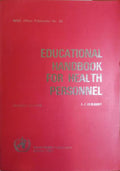 GUILBERT. (J. -J.) EDUCATIONAL HANDBOOK FOR HEALTH PERSONNEL.