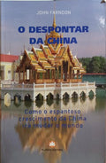 FARNDON. (John) O DESPONTAR DA CHINA.