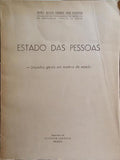 GOMES DOS SANTOS. (João Alves) ESTADO DAS PESSOAS.