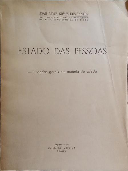 GOMES DOS SANTOS. (João Alves) ESTADO DAS PESSOAS.