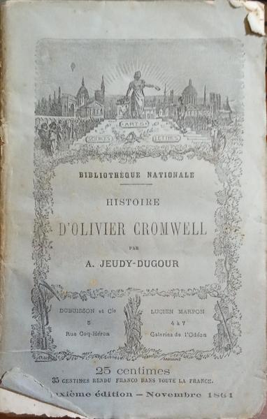 JEUDY-DUGOUR. (Antoine) HISTOIRE D'OLIVIER CROMWELL.