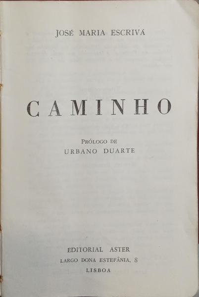 ESCRIVÁ. (Josemaría) CAMINHO. [6.ª EDIÇÃO]