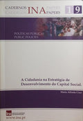 CRUZ. (Maria Alfreda) A CIDADANIA NA ESTRATÉGIA DE DESENVOLVIMENTO DO CAPITAL SOCIAL.