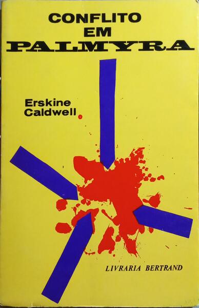 CALDWELL. (Erskine) CONFLITO EM PALMYRA.