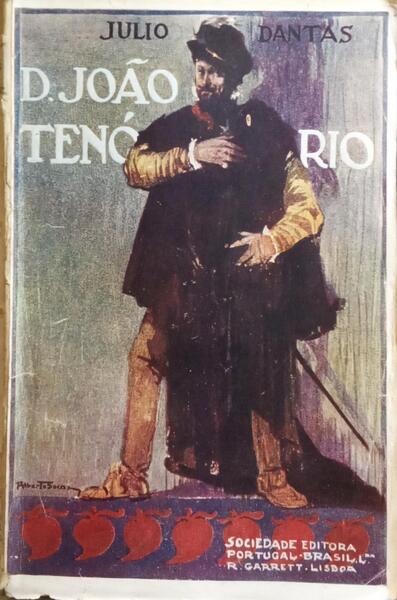 DANTAS. (Júlio) D. JOÃO TENÓRIO.