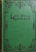 ARNAULT. (M. A.) e C. L. F. Panckoucke. LIFE AND CAMPAIGNS OF NAPOLEON BONAPARTE.