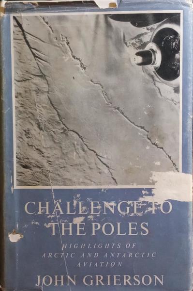 GRIERSON. (John) CHALLENGE TO THE POLES.