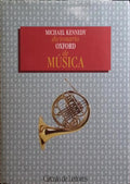 KENNEDY. (Michael) DICIONÁRIO OXFORD DE MÚSICA. [2.ª EDIÇÃO, CÍRCULO DE LEITORES]