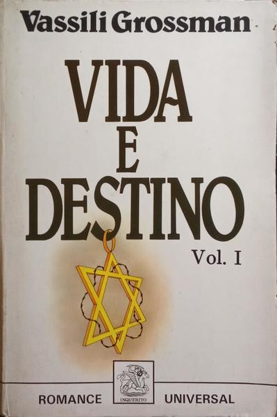 GROSSMAN. (Vassili) VIDA E DESTINO. [2 VOLS.]