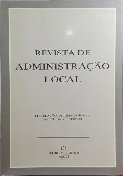REVISTA DE ADMINISTRAÇÃO LOCAL, N.º 178, JULHO-AGOSTO 2000.