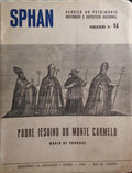 ANDRADE. (Mário de) PADRE JESUINO DO MONTE CARMELO.