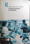 OECD E-GOVERNMENT STUDIES, E-GOVERNMENT IN FINLAND.