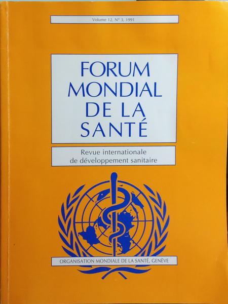 FORUM MONDIAL DE LA SANTÉ, N.º 3, 1991.