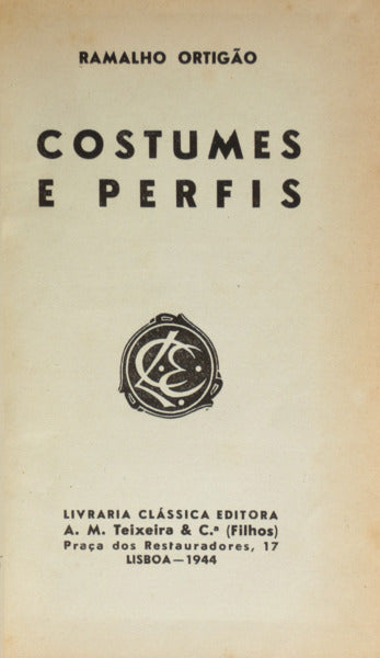 RAMALHO ORTIGÃO. (José Duarte) COSTUMES E PERFIS.