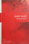 AUGÉ. (Marc) DIÁRIO DE GUERRA.