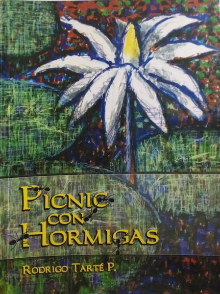 TARTÉ P. (Rodrigo) PICNIC CON HORMIGAS.