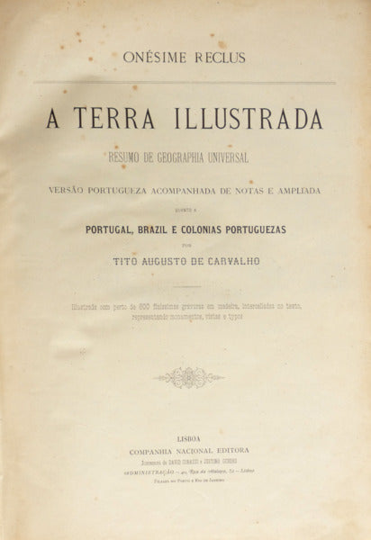 RECLUS. (Onésime) A TERRA ILLUSTRADA: RESUMO DE GEOGRAPHIA UNIVERSAL.
