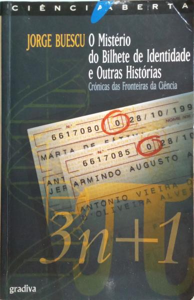 BUESCU. (Jorge) O MISTÉRIO DO BI E OUTRAS HISTÓRIAS. [9.ª EDIÇÃO]
