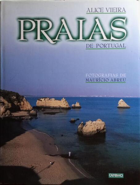VIEIRA. (Alice) PRAIAS DE PORTUGAL.