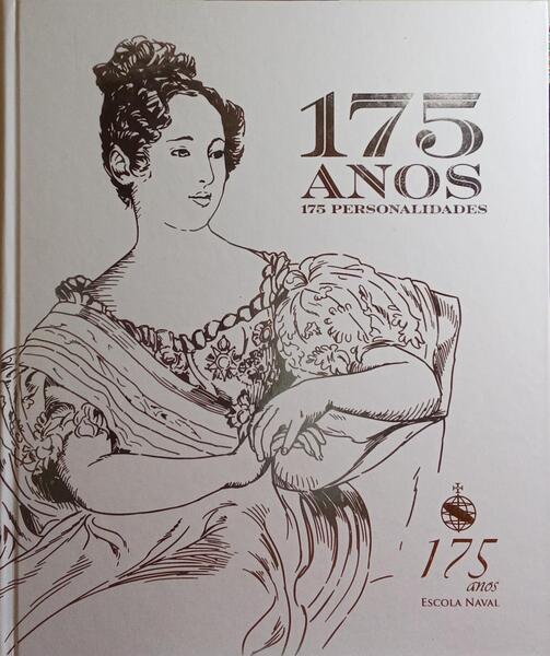 COSTA CANAS. (António), Adelino Rodrigues da Costa e Ana Mafalda Bastião. 175 ANOS, 175 PERSONALIDADES.