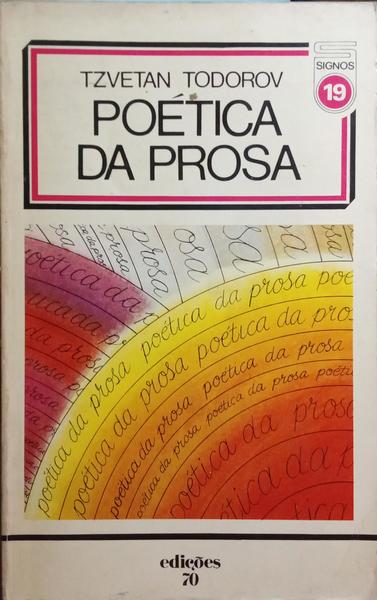 TODOROV. (Tzvetan) POÉTICA DA PROSA.