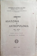 ARQUIVO DE ANATOMIA E ANTROPOLOGIA, VOL. XXVII (1949 - 1951). OFERECIDO E DEDICADO AO PROFESSOR HENRIQUE DE VILHENA.