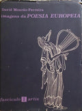 MOURÃO-FERREIRA. (David) IMAGENS DA POESIA EUROPEIA. [13 FASCÍCULOS]