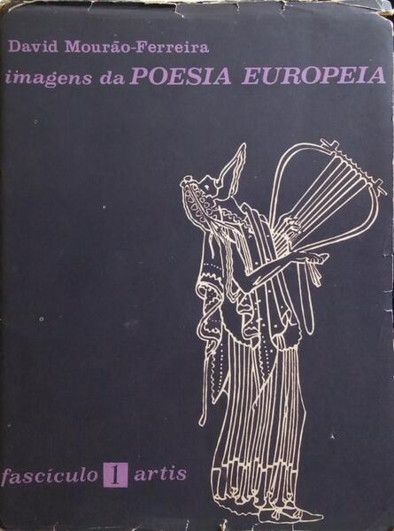 MOURÃO-FERREIRA. (David) IMAGENS DA POESIA EUROPEIA. [13 FASCÍCULOS]