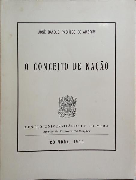 O CONCEITO DE NAÃ‡ÃƒO.