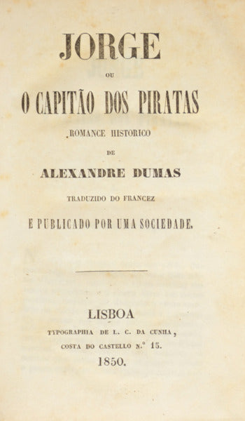 DUMAS. (Alexandre) JORGE OU O CAPITÃO DOS PIRATAS.