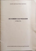 DO HOMEM E DA PAISAGEM.