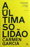 A ÃšLTIMA SOLIDÃƒO, HISTÃ“RIA DE AMOR E MÃGOA DOS VELHOS EM PORTUGAL.