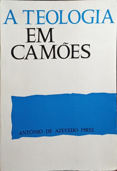 A TEOLOGIA EM CAMÃ•ES.
