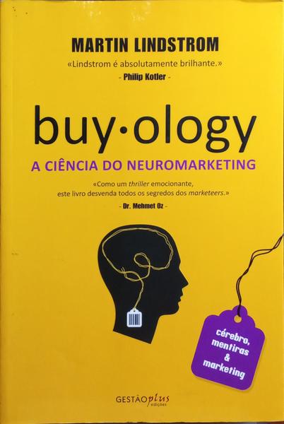 BUY.OLOGY, A CIÃŠNCIA DO NEUROMARKETING.