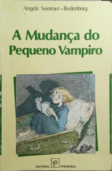 A MUDANÃ‡A DO PEQUENO VAMPIRO.