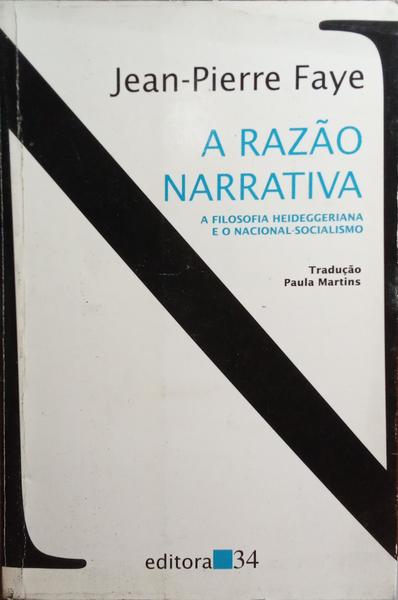 A RAZÃO NARRATIVA.