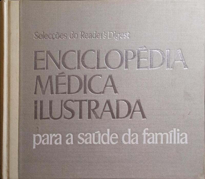 ENCICLOPÉDIA MÉDICA ILUSTRADA PARA A SAÚDE DA FAMÍLIA.