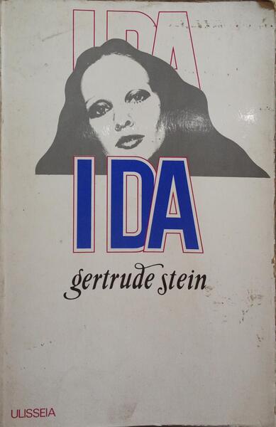 STEIN. (Gertrude) IDA.
