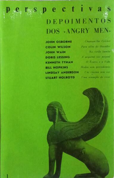 LESSING. (Doris) et al. DEPOIMENTOS DOS «ANGRY MEN».