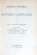 MAURRAS. (Charles) OEUVRES CAPITALES. [4 VOLS.]