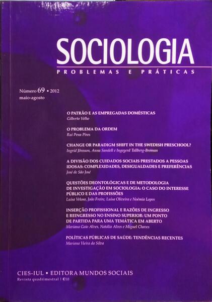 SOCIOLOGIA, PROBLEMAS E PRÁTICAS, N.º 69, MAIO-AGOSTO 2012.