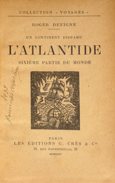 DÉVIGNE. (Roger) L'ATLANTIDE, UN CONTINENT DISPARU.