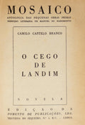 CASTELO BRANCO. (Camilo) e outros. MOSAICO, ANTOLOGIA DAS PEQUENAS OBRAS PRIMAS. [3 VOLS.]
