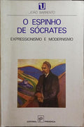 BARRENTO. (João) O ESPINHO DE SÓCRATES.